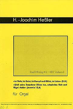 Hessler H. Joachim: Ist Trieb Ist Geist Ist Kampf Und Glueck