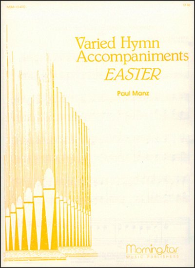 P. Manz: Varied Hymn Accompaniments for Easter, Org