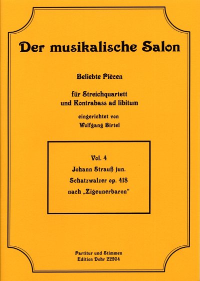 J. Strauss (Sohn): Schatzwalzer op. 418, 4Str;Kb (Pa+St)