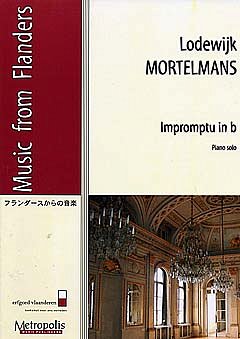 Mortelmans Lodewijk: Impromptu B-Moll