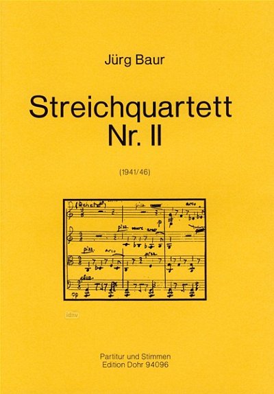 J. Baur: Streichquartett No. 2, 2VlVaVc (Pa+St)