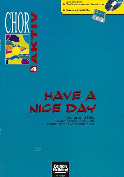 L. Maierhofer: Have a nice day, GCh4 (Chpa)