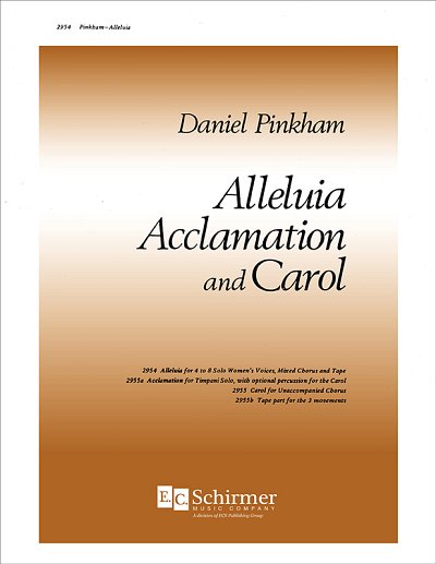 D. Pinkham: Alleluia, Acclamation and Carol: I. Alleluia