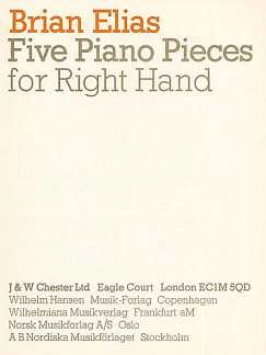 B. Elias: 5 Pieces For The Right Hand, Klav
