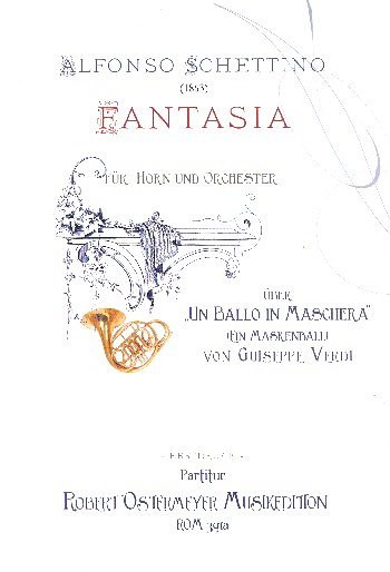 A. Schettino: Fantasia über "Un ballo in maschera" (Ein Maskenball)