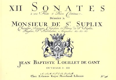 J. Loeillet de Gant: 36 Sonaten op. 1-3, BflBc (PaFaks)