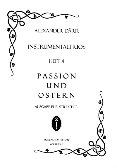 Instrumentaltrios 4 - Passion und Ostern, VlVlaVc (Sppa)