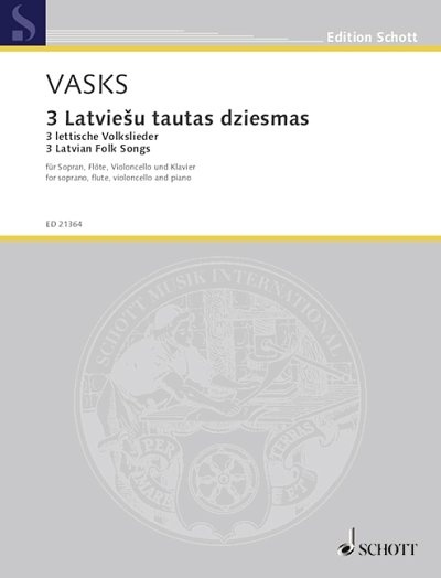 P. Vasks y otros.: 3 Latviešu tautas dziesmas