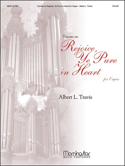 Toccata on Rejoice, Ye Pure in Heart, Org
