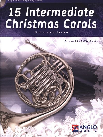 15 Intermediate Christmas Carols, HrnKlav (Bu+CD)