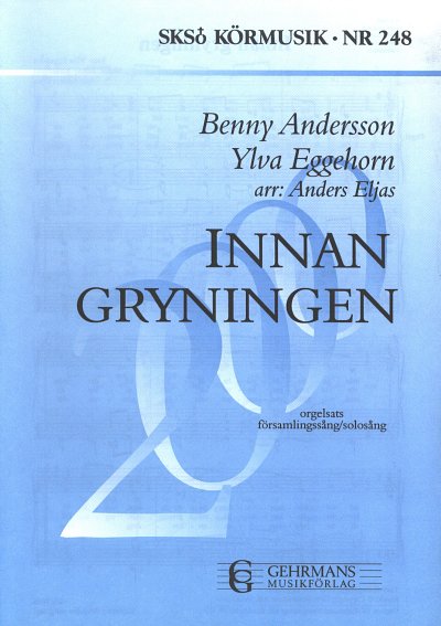 B. Andersson: Innan gryningen, GesOrg