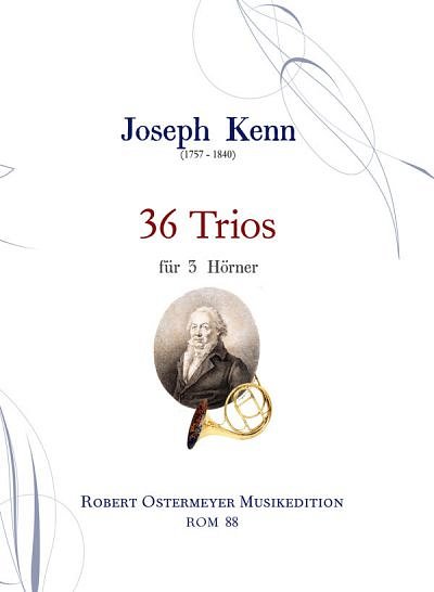 J. Kenn: 36 Trios, 3Hrn (Pa+St)