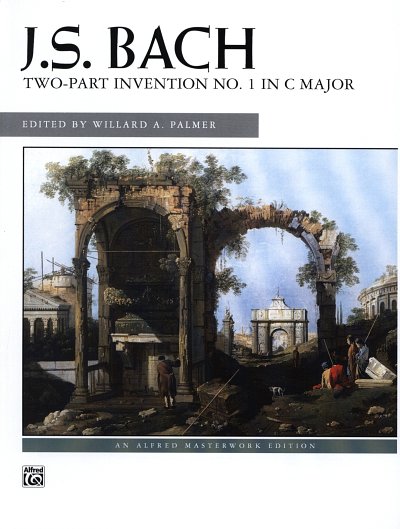 J.S. Bach: Invention 1 C-Dur Bwv 772 Masterwork Edition