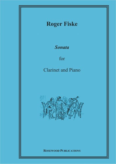 Fiske, Roger (1910–1987): Sonata