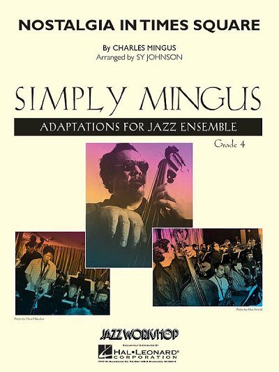 Ch. Mingus: Nostalgia in Times Square, Jazzens (Pa+St)