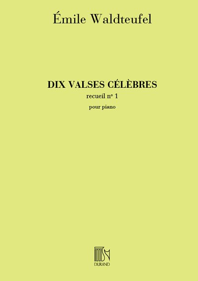 10 Valses Celebres, Pour Piano, Volume 1, Klav