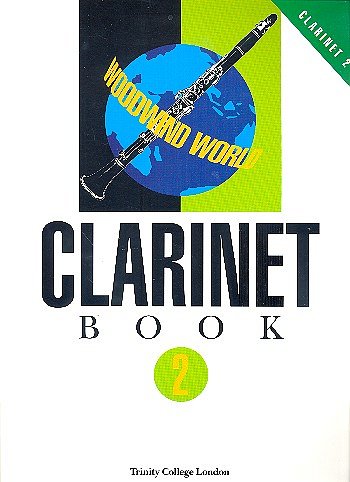 Woodwind World: Clarinet Bk 2 (cl & pno), KlarKlv (KlavpaSt)
