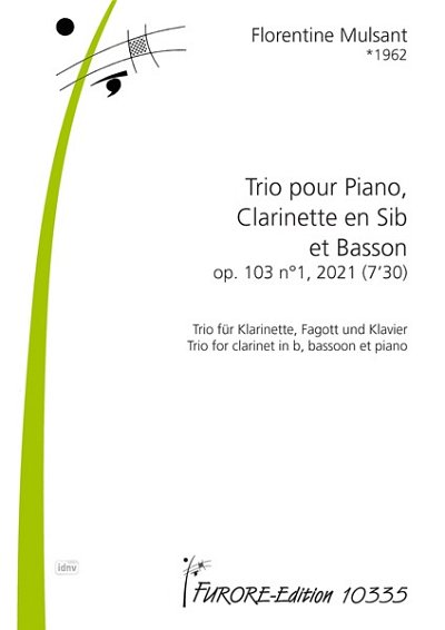 M. Florentine: Trio pour clarinette en si b, basson et piano