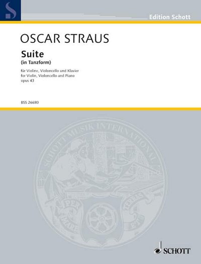 DL: S. Oskar: Suite in Tanzform, VlVcKlv (Pa+St)