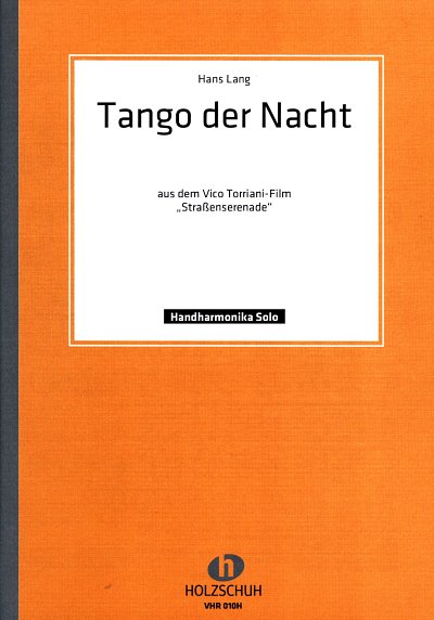 Lang H.: Tango Der Nacht