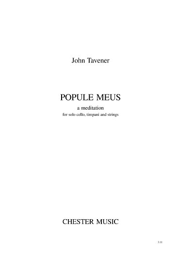 J. Tavener: Popule Meus - a Meditation