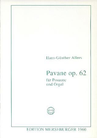 Pavane op.62 für Posaune und Orgel