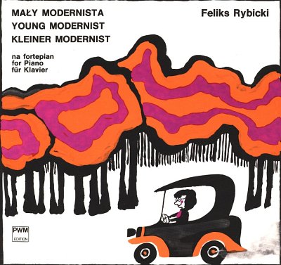 Rybicki Feliks: Young Modernist Op 23