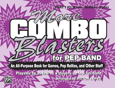 More Combo Blasters for Pep Band (Bu)