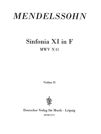 F. Mendelssohn Barth: Sinfonia XI f-moll, Stro (Vl2)