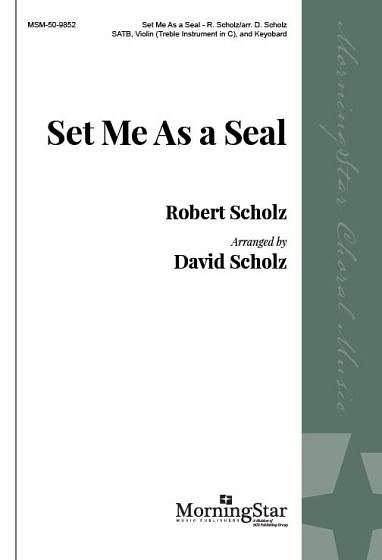 Set Me as a Seal (Chpa)