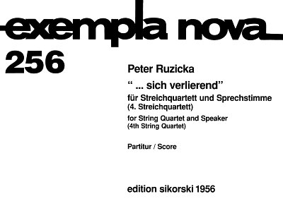 P. Ruzicka: Quartett 4 Sich Verlierend Exempla Nova 256