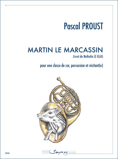 P. Proust: Martin le Marcassin (Pa+St)