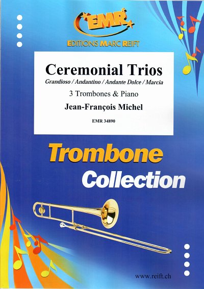 J. Michel: Ceremonial Trios, 3PosKlav