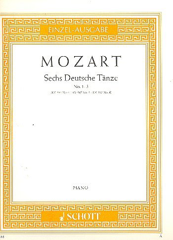 W.A. Mozart: Sechs deutsche Tänze KV 586/6, 567/4 + 5 Heft 1