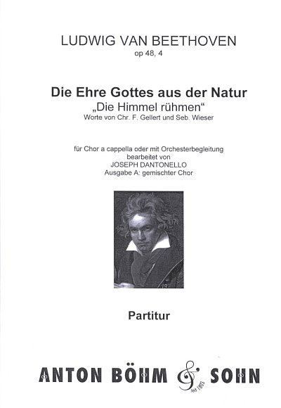 L. v. Beethoven: Die Ehre Gottes aus der Natur , Gch (Part.)