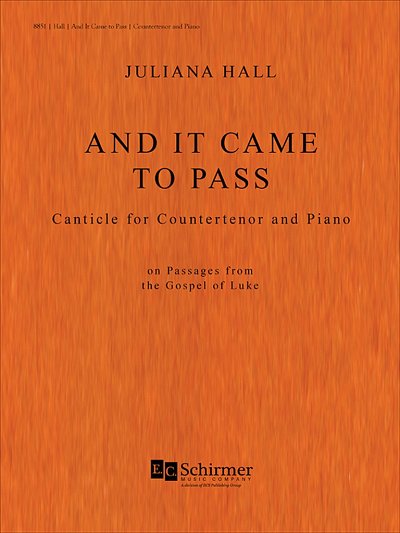 J. Hall: And It Came to Pass (KA)