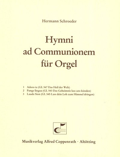 H. Schroeder: Hymni ad communionem, Org
