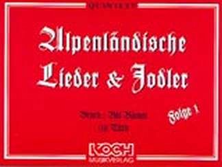 A. Rinner: Alpenlaendische 1 Lieder 