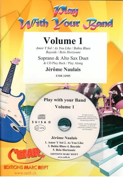J. Naulais: Play With Your Band Volume 1, 2Sax (+CD)