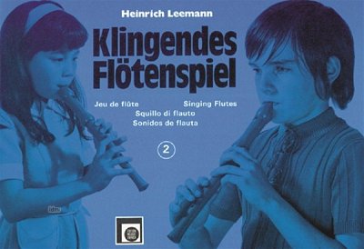 H. Leemann: Klingendes Flötenspiel 2