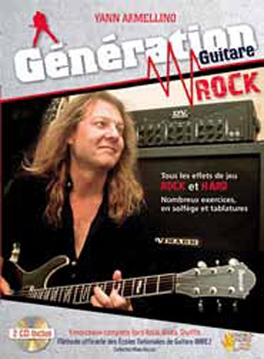 Y. Armellino: Génération Guitare Rock, E-Git (+2CD)