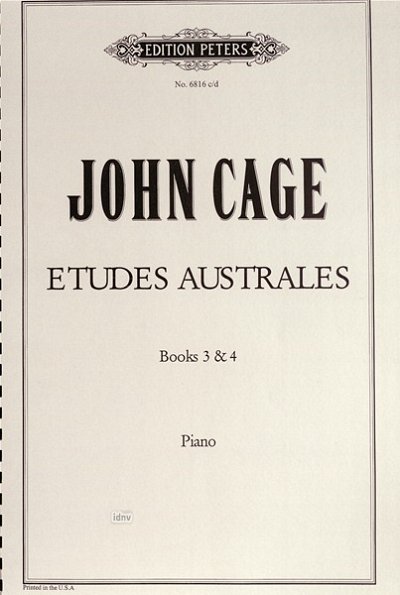 J. Cage: Etudes Australes - Band 3 & 4