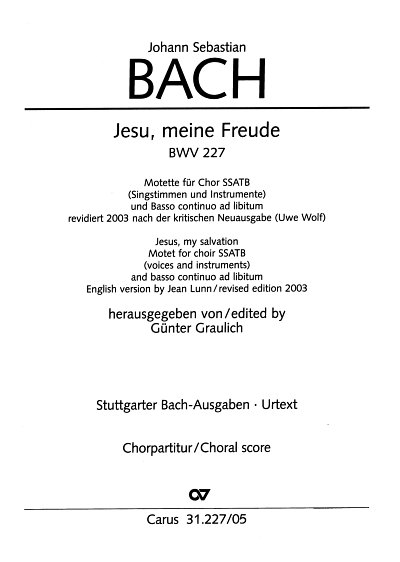 J.S. Bach: Jesu, meine Freude BWV 227, Gch5;InstrBc (Chpa)
