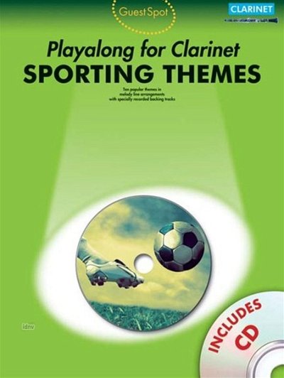 Guest Spot: Sporting Themes - Clarinet, Klar (+CD)