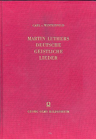 M. Luther: Deutsche geistliche Lieder (Bu)