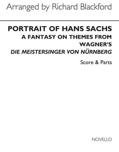 R. Wagner: Portrait Of Hans Sachs (Richard Blackford)