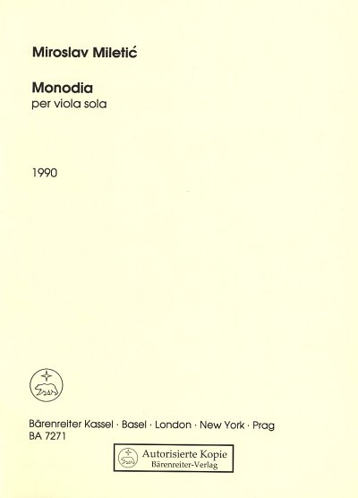 Miletic, Miroslav: Monodia per Viola sola (1990)