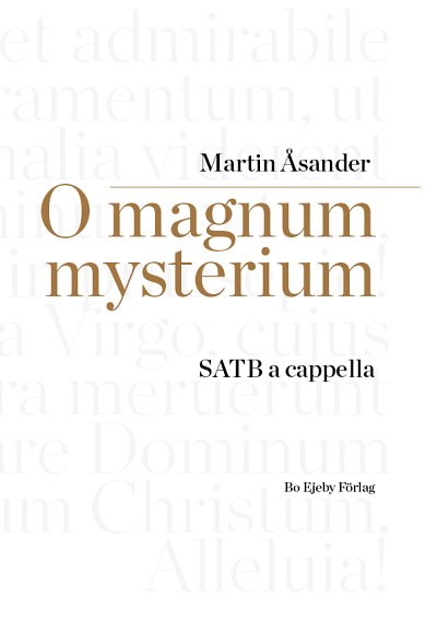 M. Åsander: O magnum mysterium