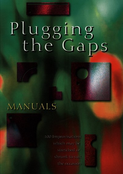 Plugging the Gaps