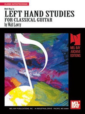 Left Hand Studies for Classical Guitar, Git (+Tab)